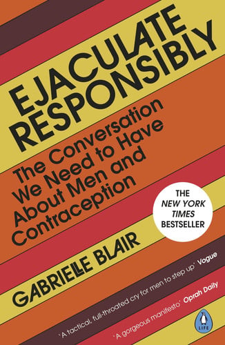 Front Cover Of Ejaculate Responsibly