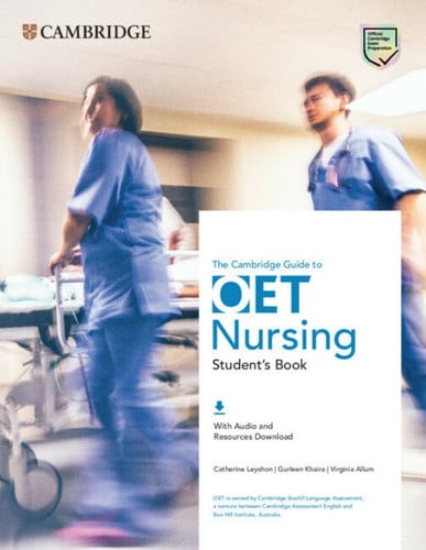 Front Cover Of The Cambridge Guide to OET Nursing Student's Book with Audio and Resources Download