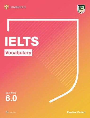 Front Cover Of IELTS Vocabulary Up to Band 6 0 With Downloadable Audio