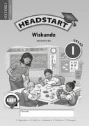 Front Cover Of Oxford Headstart Wiskunde Graad 1 Werkboek (Approved)