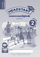 Front Cover Of Oxford Headstart Lewensvaardighede Graad 2 Werkboek (CAPS)