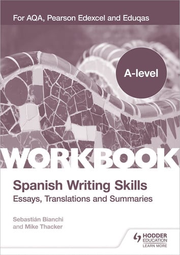 Front Cover Of A-Level Spanish Writing Skills:Essays, Translation