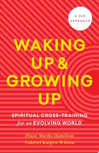 Front Cover Of Waking Up and Growing Up