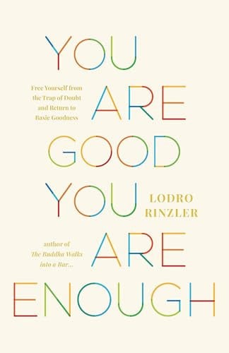 Front Cover Of You Are Good, You Are Enough