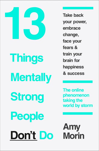 Front Cover Of 13 Things Mentally Strong People Do Tpb