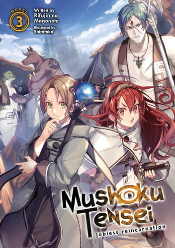 Front Cover Of Mushoku Tensei Jobless Reincar LN V3