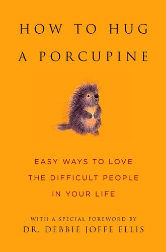 Front Cover Of How To Hug A Porcupine