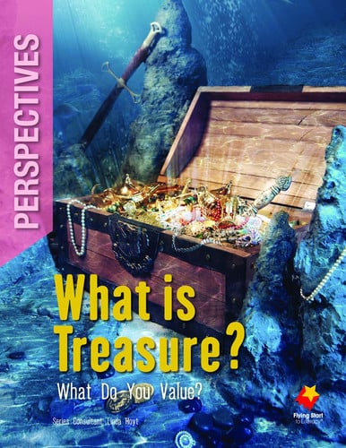Front Cover Of Fs Pb S7L25 What Is Treasure? What Do You Value?