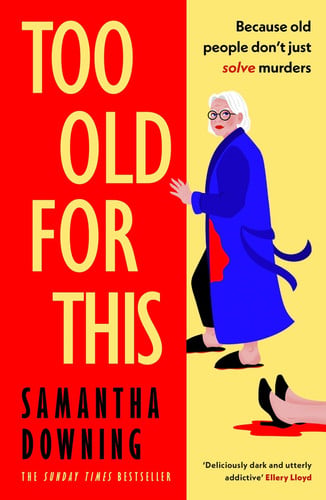 Front Cover Of Too Old For This (BC)