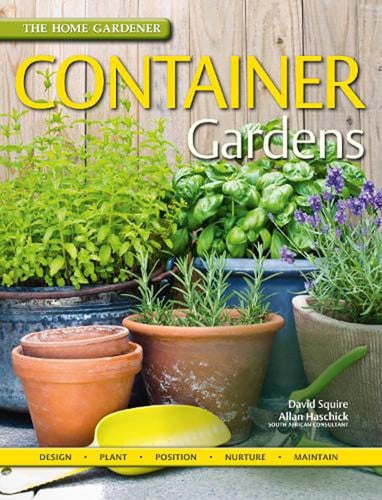 Front Cover Of Home Gardener: Container Gardens