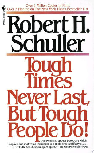 Front Cover Of Tough Times Never Last Tough People Do!