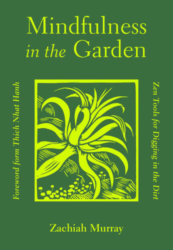Front Cover Of Mindfulness in the Garden