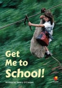 Front Cover Of Get Me To School!
