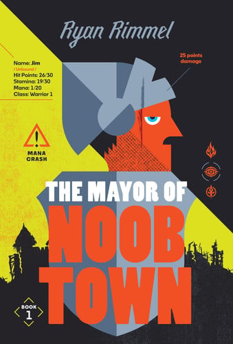 Front Cover Of Noobtown 01 Mayor Of Noobtown Pb