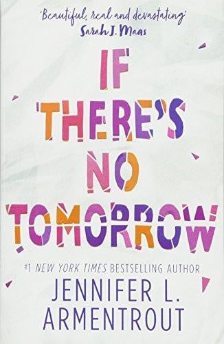 Front Cover Of If Theres No Tomorrow Pb