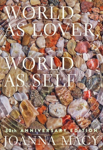 Front Cover Of World as Lover, as Self: 30 Anniv Ed