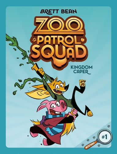 Front Cover Of Zoo Patrol Squad 01: Kingdom Caper