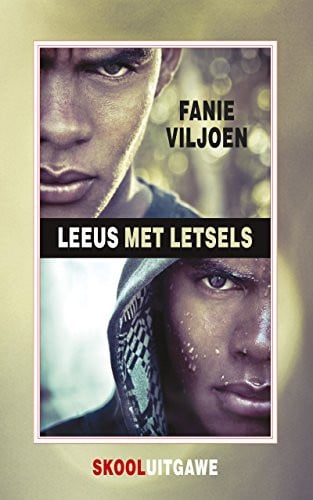 Front Cover Of Leeus met letsels (skooluitgawe)