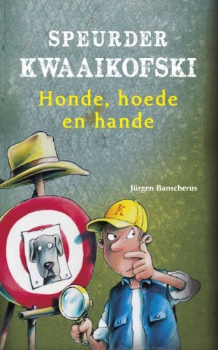 Front Cover Of Speurder Kwaaikofski 6: Honde, hoede en hande