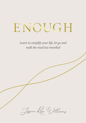 Front Cover Of Enough: Learning to simplify life