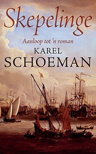 Front Cover Of Skepelinge: Aanloop tot 'n roman