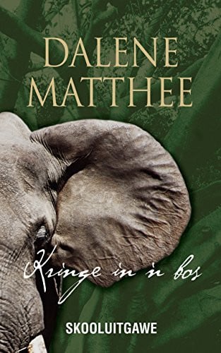Front Cover Of Kringe in 'n bos: Skooluitgawe