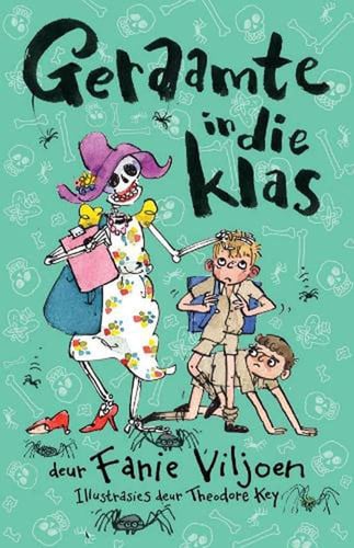 Front Cover Of Geraamte in die klas