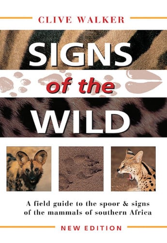 Front Cover Of Signs of the Wild: Southern Africa