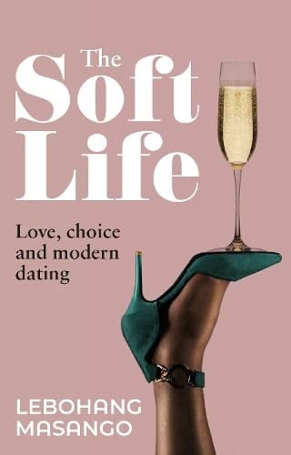Front Cover Of The Soft Life