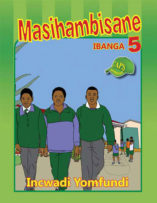 Masihambisane Ibanga 5 Incwadi Yomfundi