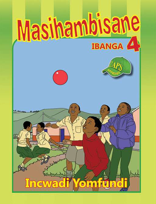 Masihambisane Ibanga 4 Incwadi Yomfundi