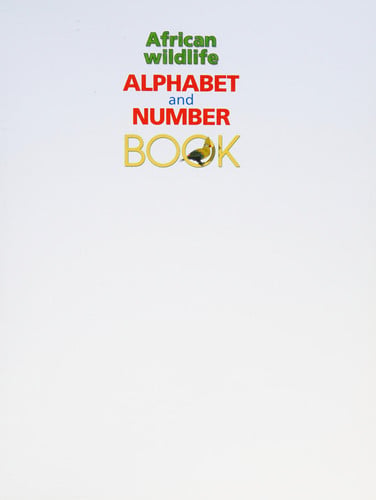 Front Cover Of African Wildlife Alphabet Number Book