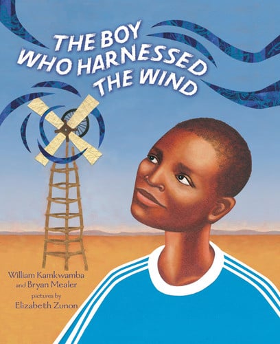 Front Cover Of Boy Who Harnessed the Wind: Picture Book Edition