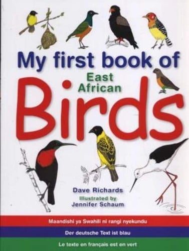 Front Cover Of My First Book: East African Birds