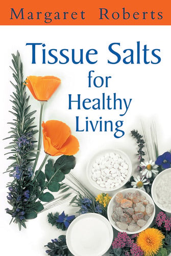 Front Cover Of Tissue Salts for Healthy Living