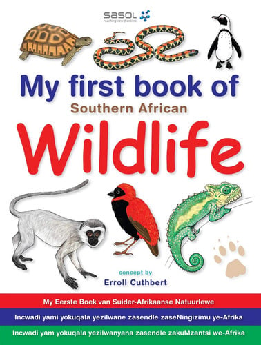 Front Cover Of My First Book: SA Wildlife