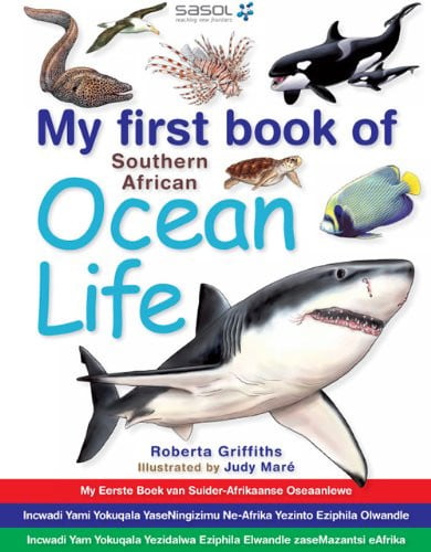 Front Cover Of My First Book: SA Ocean Life