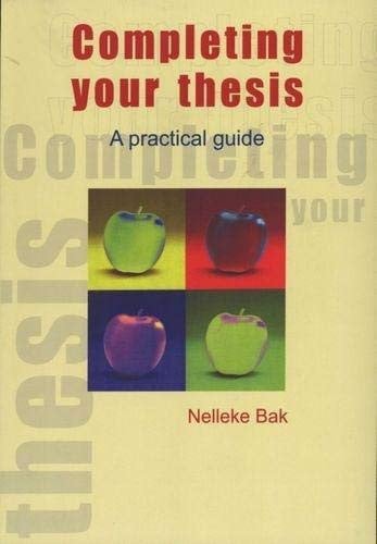 Front Cover Of Completing your thesis – a practical guide
