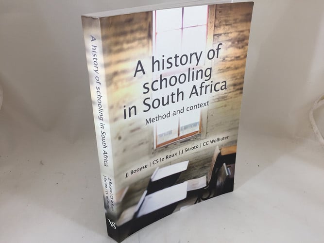 Front Cover Of History of schooling in South Africa, A – method and context