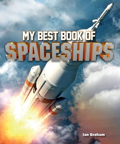 Front Cover Of My Best Book Of Spaceships Pb