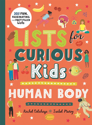 Front Cover Of Lists For Curious Kids: Human Body Pb