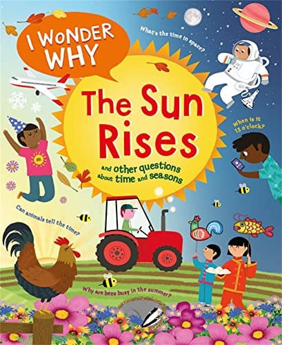 Front Cover Of I Wonder Why The Sun Rises R/I Pb
