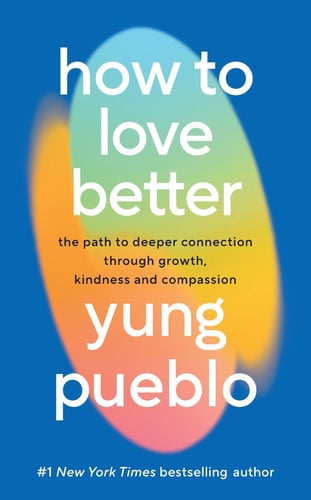 Front Cover Of How To Love Better