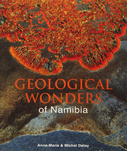 Front Cover Of Geological Wonders of Namibia