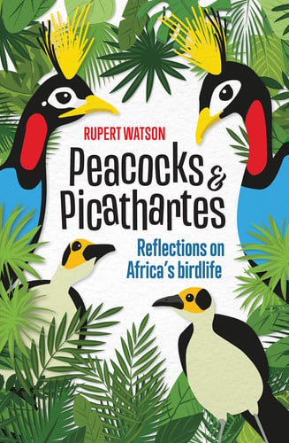 Front Cover Of Peacocks & Picathartes