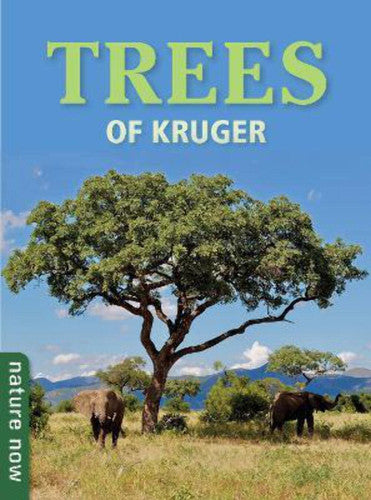 Front Cover Of Nature Now: Trees of Kruger