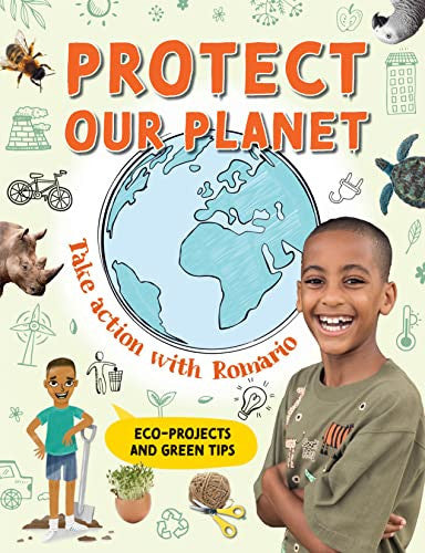 Front Cover Of Protect our Planet: Take Action