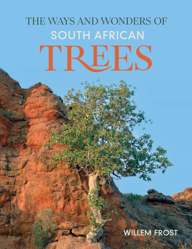 Front Cover Of Ways & Wonders of SA Trees