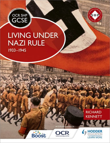Front Cover Of Living Under Nazi Rule 1933-1945