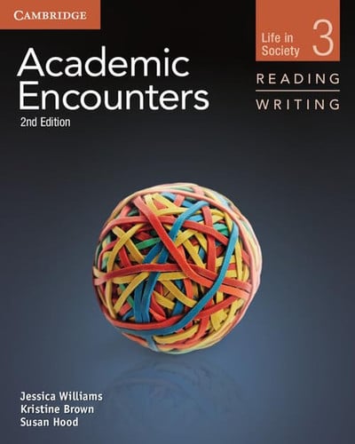 Front Cover Of Academic Encounters Level 3 Student's Book Reading and Writing and Writing Skills Interactive Pack
